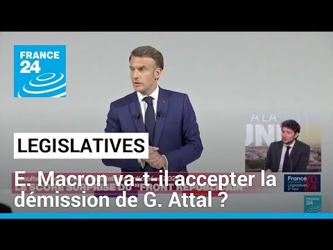 Législatives : Emmanuel Macron va-t-il accepter la démission de Gabriel Attal ? • FRANCE 24