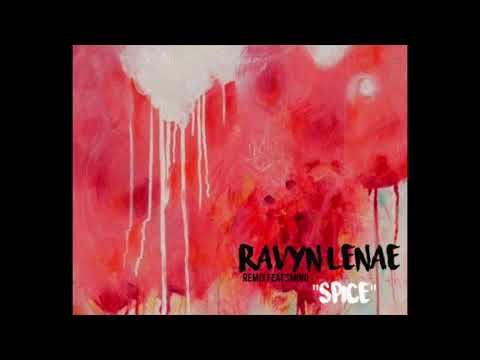 Ravyn Lenae "Spice" [Smino Remix]
