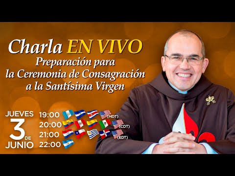 PREPARACIÓN PARA LA CEREMONIA DE CONSAGRACIÓN con el Padre Manuel Rodríguez