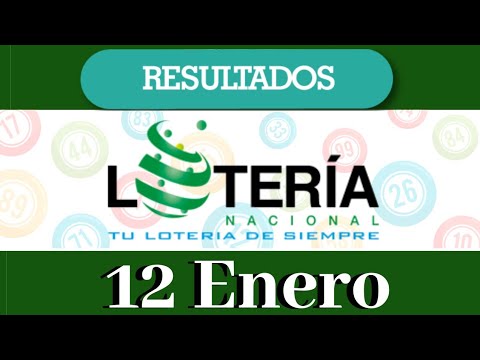 Lotería Nacional Resultados de hoy 12 de Enero de 2020