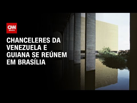 Chanceleres da Venezuela e Guiana se reúnem em Brasília | CNN PRIME TIME