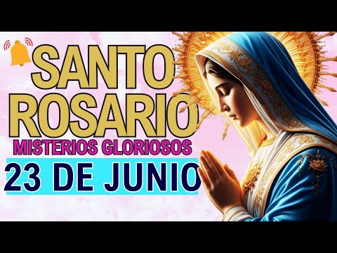 ROSARIO DE HOY Domingo 23 de Junio Oracion a la Virgen María