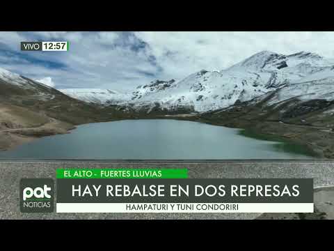 Represas en riesgo -  El Alto