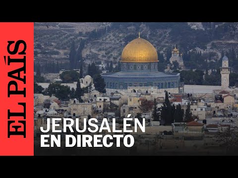 DIRECTO | Vista del horizonte de Jerusalén | EL PAÍS