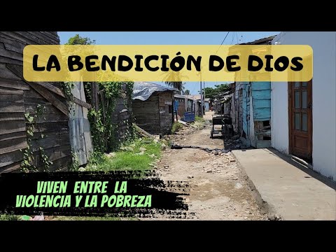 LA BENDICIÓN DE DIOS | Un sector olvidado de esa Barranquilla que no te muestran