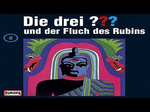 Die drei Fragezeichen Folge 5 und der Fluch des Rubins Hörspiel