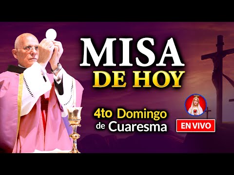 MISA de HOY - 4to DOM de Cuaresma EN VIVO 10 de MZO 2024 | Heraldos del Evangelio El Salvador