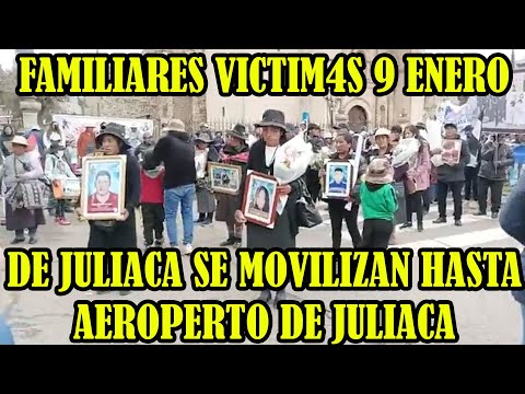 FAMILIARES DE LAS VICTIM4S DE JULIACA MARCHA HASTA AEROPUERTO INTERNACIONAL INCA MANCO CAPAC..