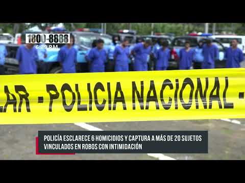 Caen 44 sujetos por cometer distintos delitos en Nicaragua