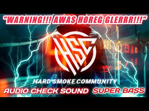 EDISI SPESIAL - DJ CHECK SOUND HSC SUPER BASS