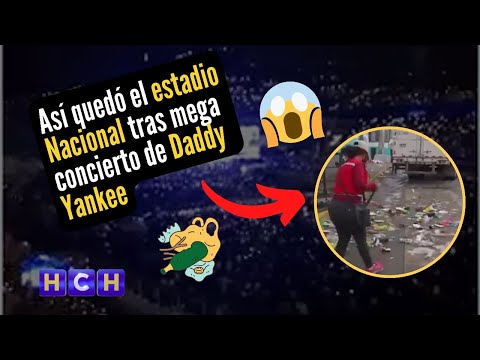 ¡Completo caos! Así quedó el estadio Nacional trás mega concierto de Daddy Yankee