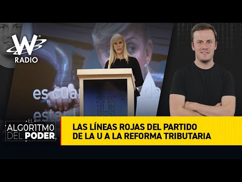 Partido de la U empieza a trazar sus líneas rojas frente a la Reforma Tributaria