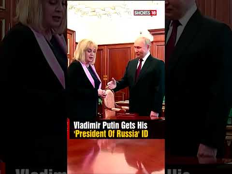 Vladimir Putin Gets His 'President Of Russia' ID | Putin Won The Recent Election | N18S | #shorts