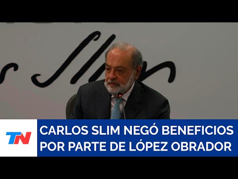 MÉXICO I Carlos Slim rechaza haberse beneficiado durante el gobierno de López Obrador