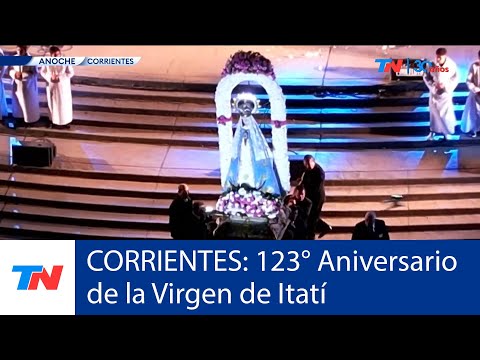 CORRIENTES: La celebración del 123º aniversario de la coronación de la Virgen de itati