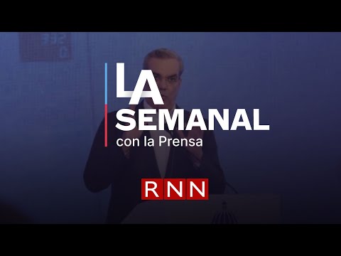 ¡EN VIVO!El presidente Luis Abinader en La Semanal con la prensa