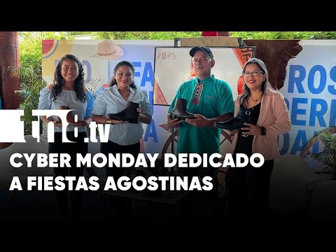 Octava edición de Cyber Monday Nicaragua dedicado a las Fiestas Agostinas - Nicaragua