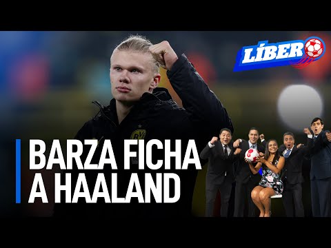 Barcelona ficha a Erling Haaland | Líbero