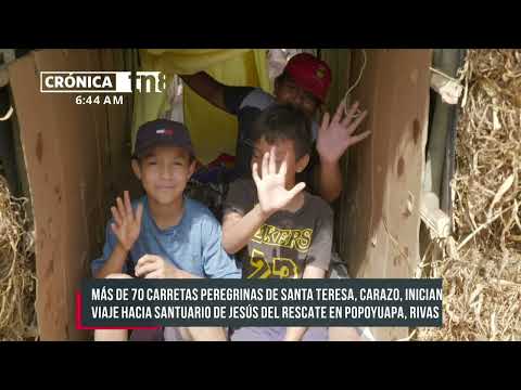 Carretas peregrinas de Carazo emprenden viaje a Popoyuapa - Nicaragua