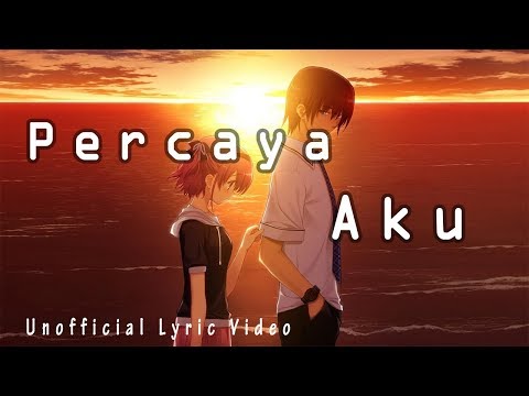 Percaya Aku - Chintya Gabriella || Unofficial Lirik Video