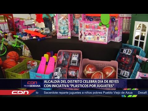 Alcaldía del Distrito celebra Dia de Reyes con iniciativa “Plásticos por Juguetes”