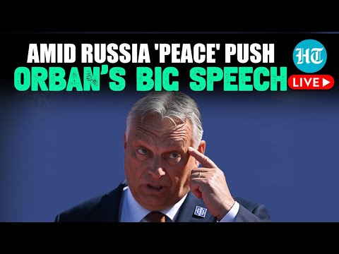 LIVE | PM Viktor Orban's Big Speech To Ethnic Hungarians Amid USA Tension, Russia-Ukraine Peace Push