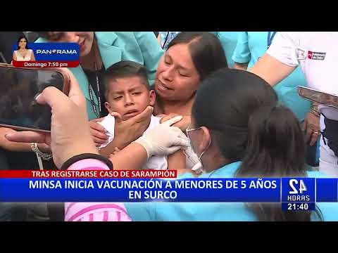 Surco: Minsa inicia vacunación a menores de 5 años tras registrarse caso de sarampión