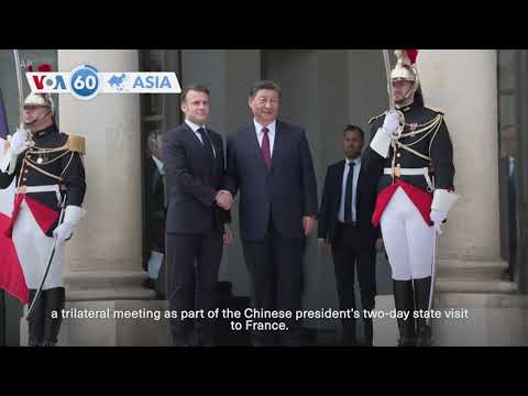 VOA60 Asia - China's Xi arrives in France for state visit