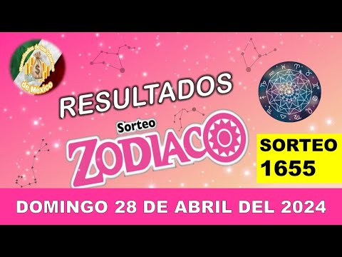 RESULTADOS SORTEO ZODIACO #1655 DEL DOMINGO 28 DE ABRIL DEL 2024