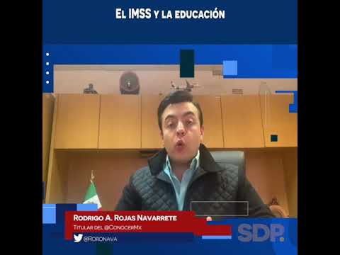 El IMSS y la educación #Videocolumna