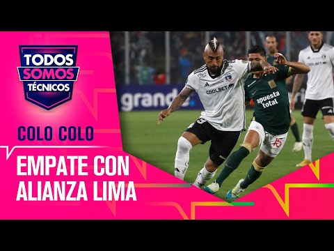Con sabor a derrota: empate sin goles de Colo Colo ante Alianza Lima - Todos Somos Técnicos