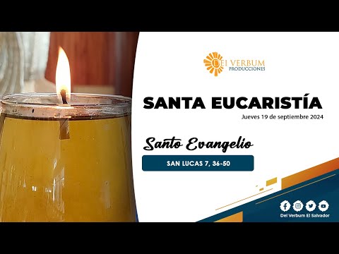 Santa Eucaristía | 20 de septiembre 2024