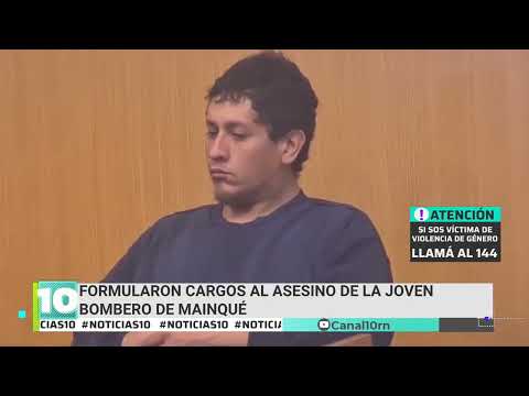 Roca: formularon cargos al asesino de la joven bombero de Mainqué