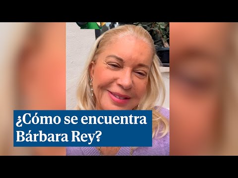 Bárbara Rey sube un vídeo explicando cómo se encuentra tras publicarse sus fotos con el Rey