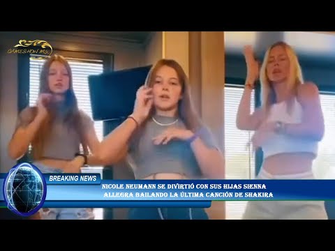 Nicole Neumann se divirtió con sus hijas Sienna  Allegra bailando la última canción de Shakira