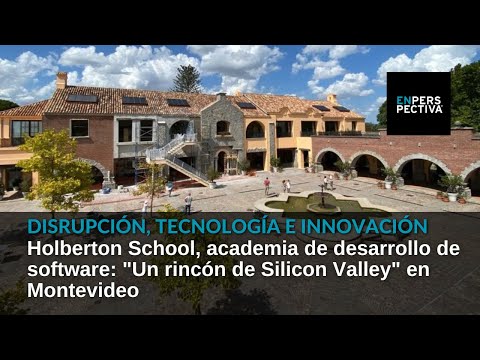 Holberton School: Academia de desarrollo de software, un rincón de Silicon Valley en Montevideo