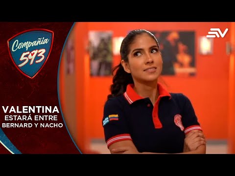 Valentina estará entre #AndrésSalvatierra (Bernard) y #Donday (Nacho) | Compañía 593 | Ecuavisa