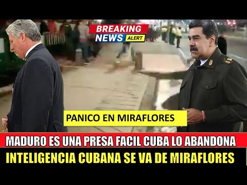Maduro SE CONVIERTE en una presa facil CUBA lo abandona