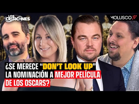 “Dont look up” no merece ser nominada a Oscar, dicen Los criticones. Pamela Noa Los barre