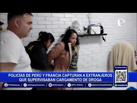 PNP detiene a extranjeros que supervisaban cargamento de droga