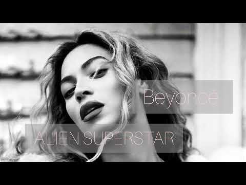 Beyoncé - ALIEN SUPERSTAR (Only Chorus -Reverb)