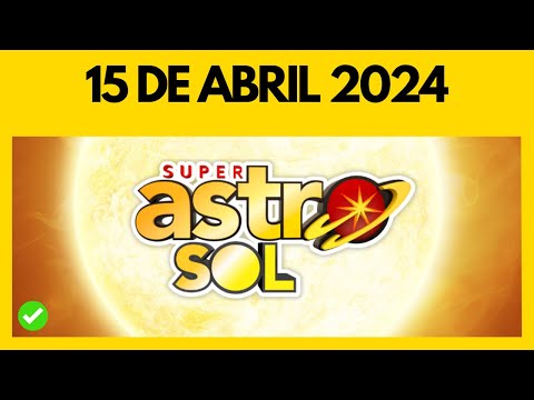 Resultado del ASTRO SOL del lunes 15 de abril de 2024 ?