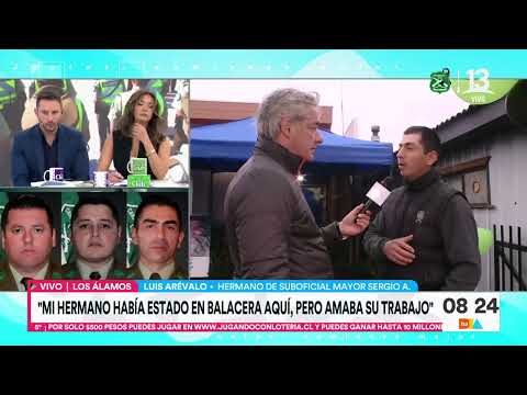 Hermano de suboficial Mayor Arévalo se refirió a muerte de Carabinero - Tu Día | Canal 13