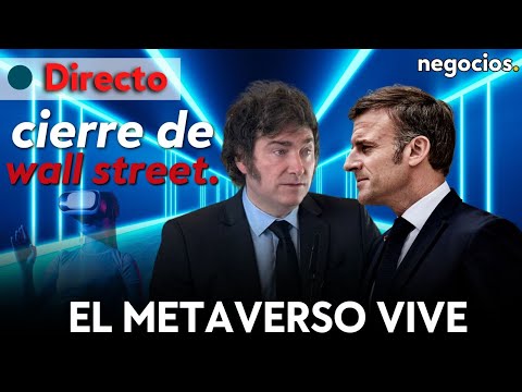 DIRECTO | Milei “me van a dar el nobel de economía”, el metaverso vive y posible Frexit.