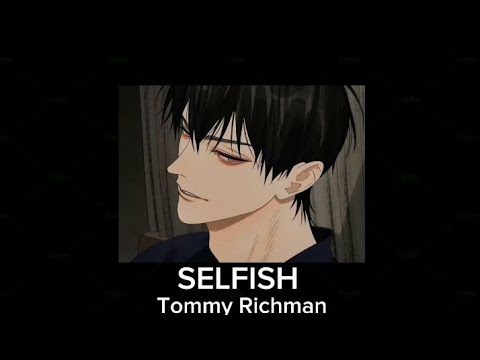 Tommy Richman - SELFISH (sped up +lyrics)