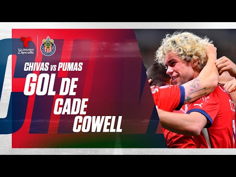 Goal Cade Cowell - Guadalajara vs Pumas 1-0 | Telemundo Deportes