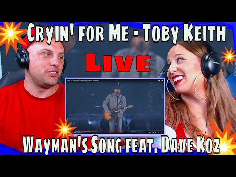 First Time Hearing Cryin' for Me - Toby Keith (Wayman's Song) Live {feat. Dave Koz} THE WOLF HUNTERZ