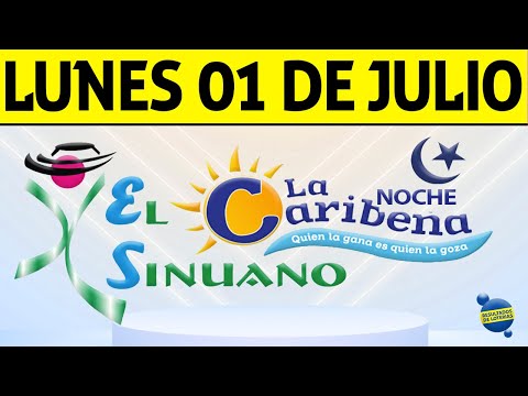Resultados CARIBEÑA y SINUANO NOCHE del Lunes 1 de Julio de 2024  CHANCE