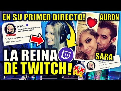 BIYIN la NOVIA de AURONPLAY rompe TWITCH en su primer directo | Sara Bjean VIRAL y REINA del stream