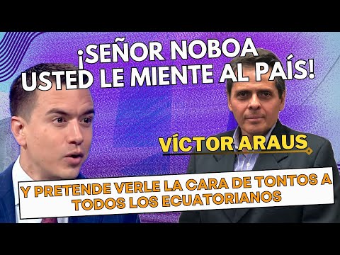 Señor Noboa Usted Le Miente Al País, Y Pretende Verle La Cara De Tontos A Todos Los Ecuatorianos